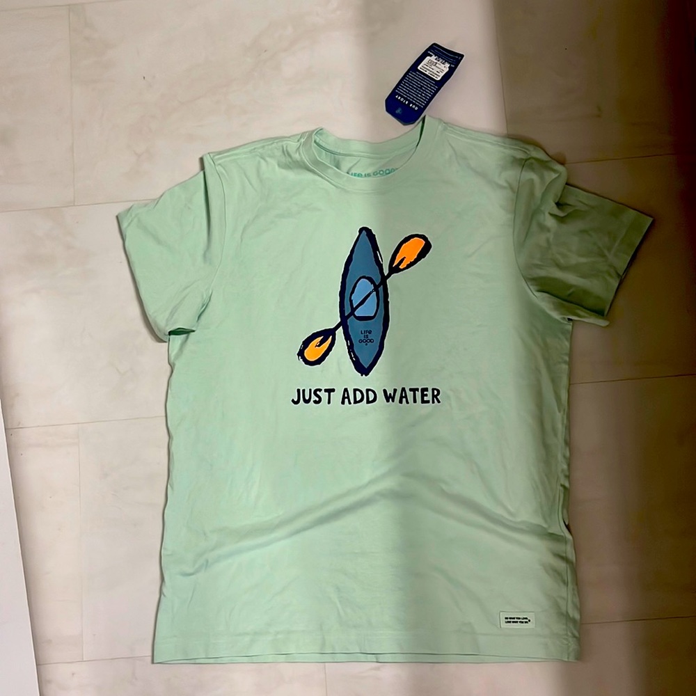 Life is good shirt